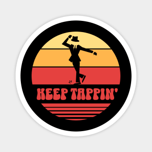 Retro Keep Tappin' Tap Dancer Magnet